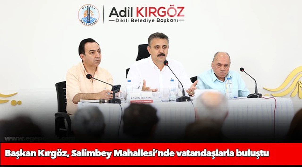 Başkan Kırgöz, Salimbey Mahallesi’nde vatandaşlarla buluştu