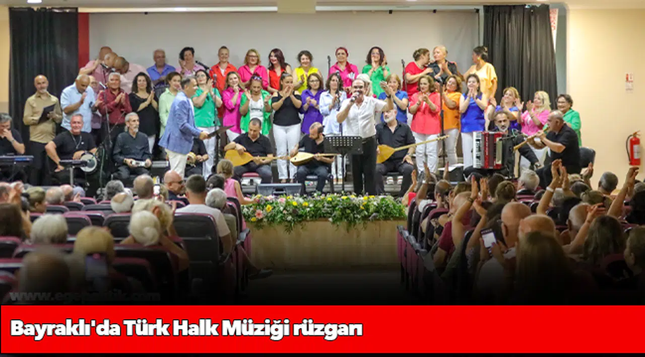 Bayraklı'da Türk Halk Müziği rüzgarı
