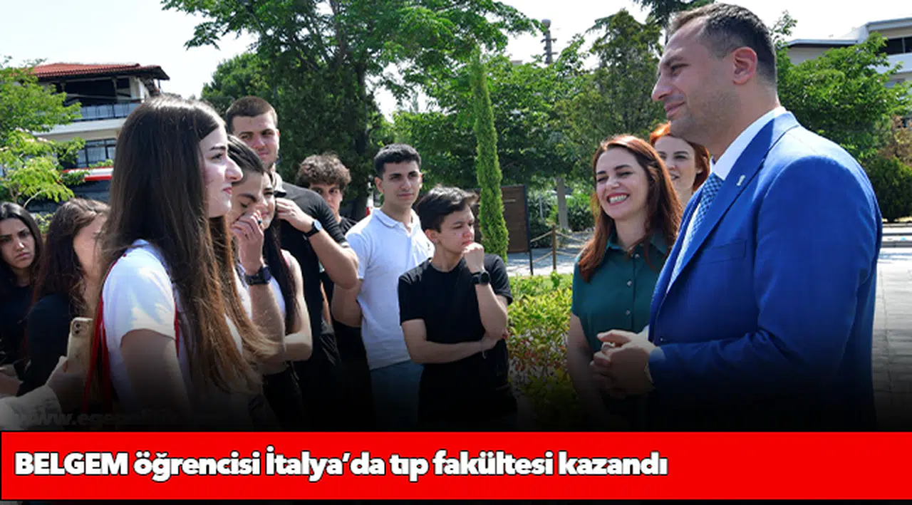 BELGEM öğrencisi İtalya’da tıp fakültesi kazandı
