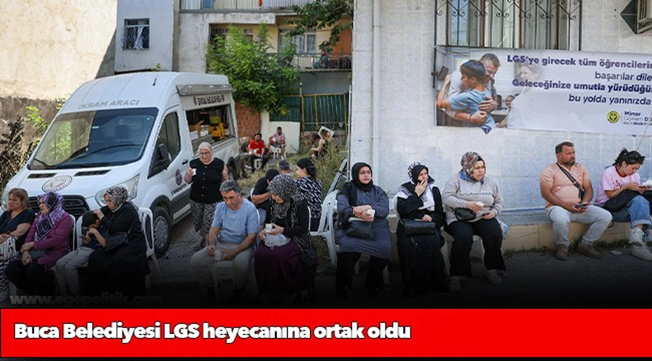 Buca Belediyesi LGS heyecanına ortak oldu