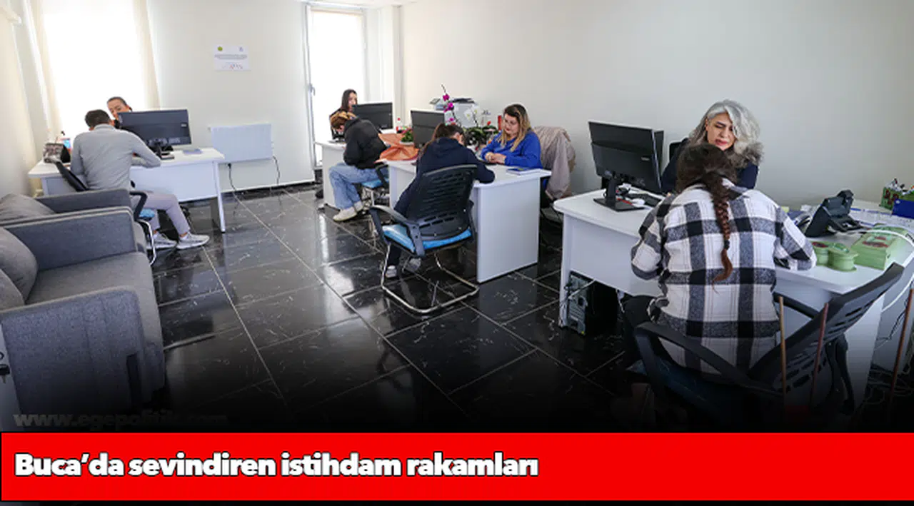Buca’da sevindiren istihdam rakamları