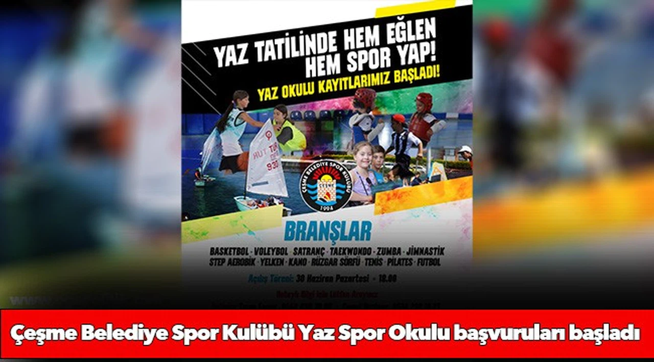 Çeşme Belediye Spor Kulübü Yaz Spor Okulu başvuruları başladı