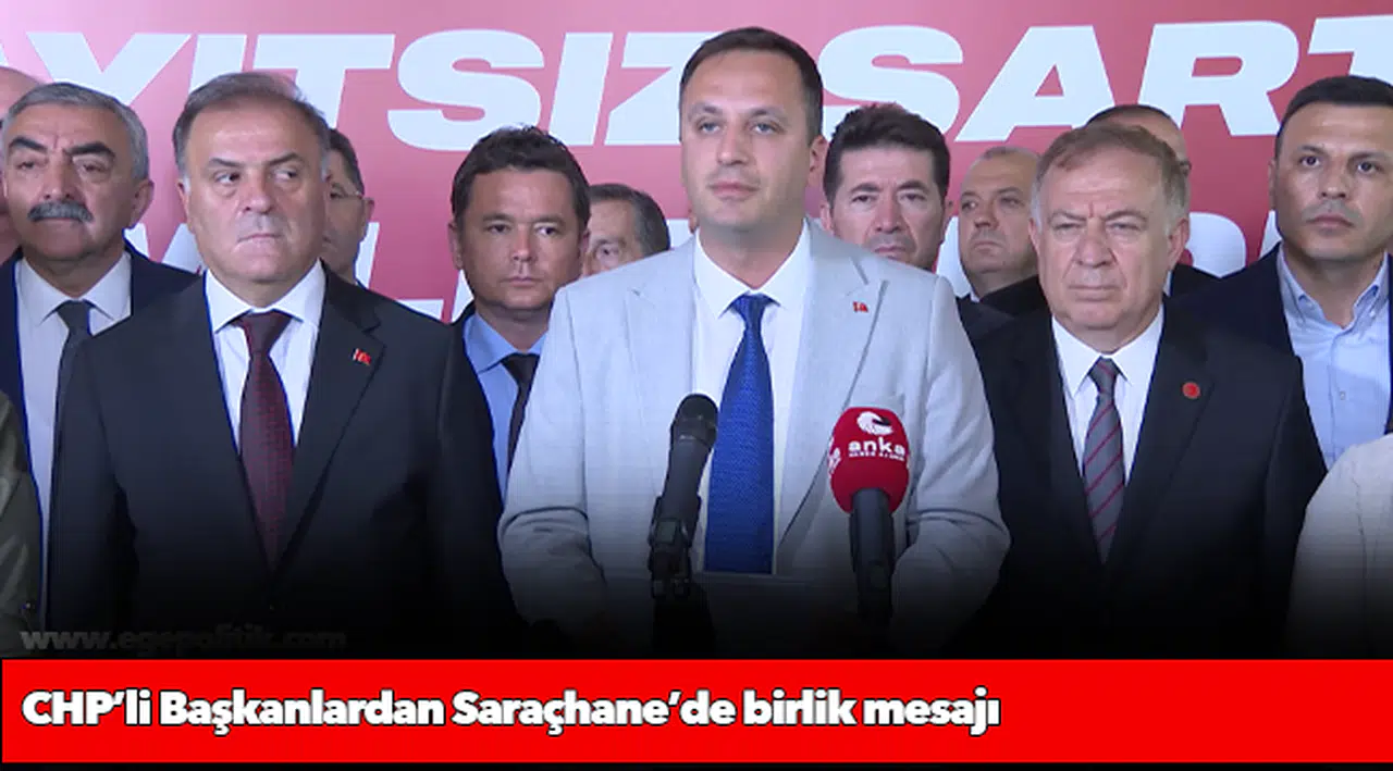 CHP’li Başkanlardan Saraçhane’de birlik mesajı: “Bu karanlık günleri birlikte aşacağız”