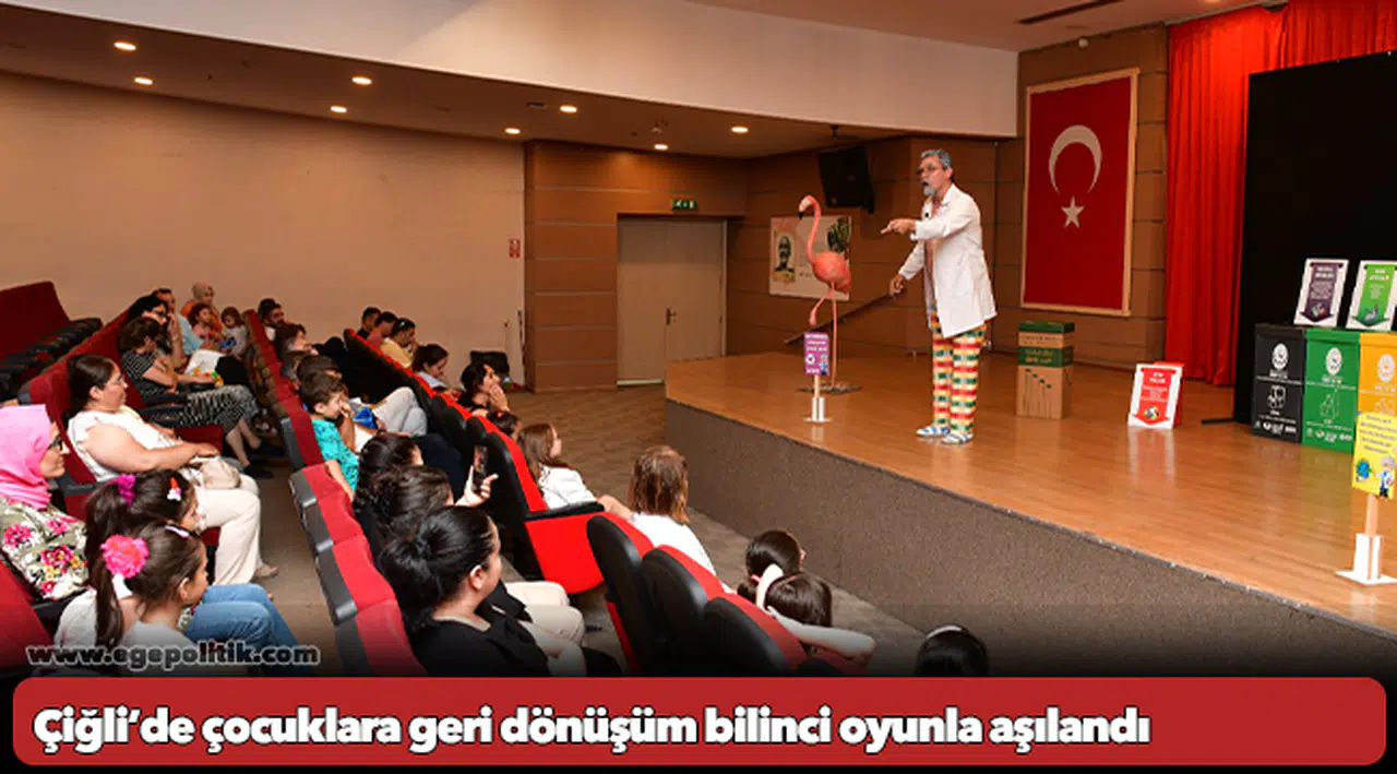 Çiğli’de çocuklara geri dönüşüm bilinci oyunla aşılandı