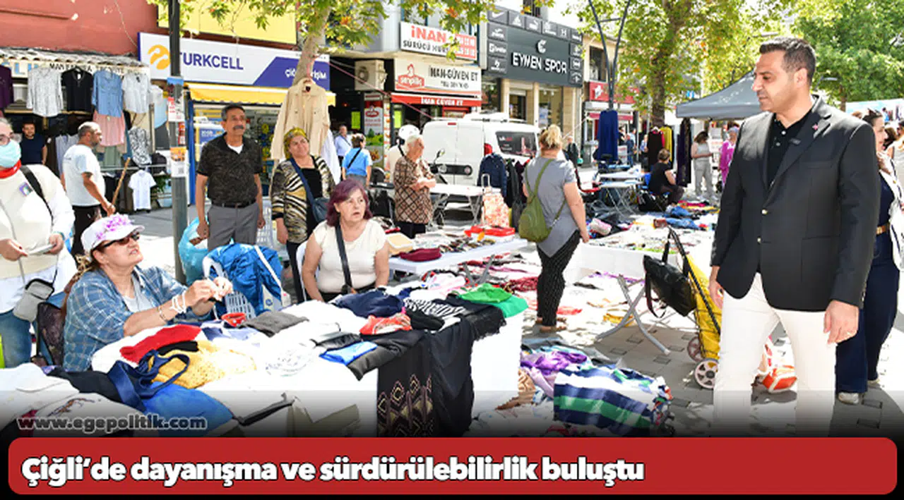 Çiğli’de dayanışma ve sürdürülebilirlik buluştu