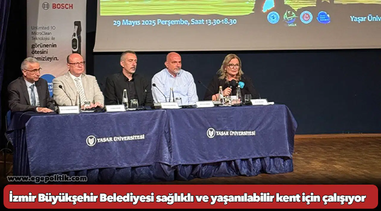 İzmir Büyükşehir Belediyesi sağlıklı ve yaşanılabilir kent için çalışıyor