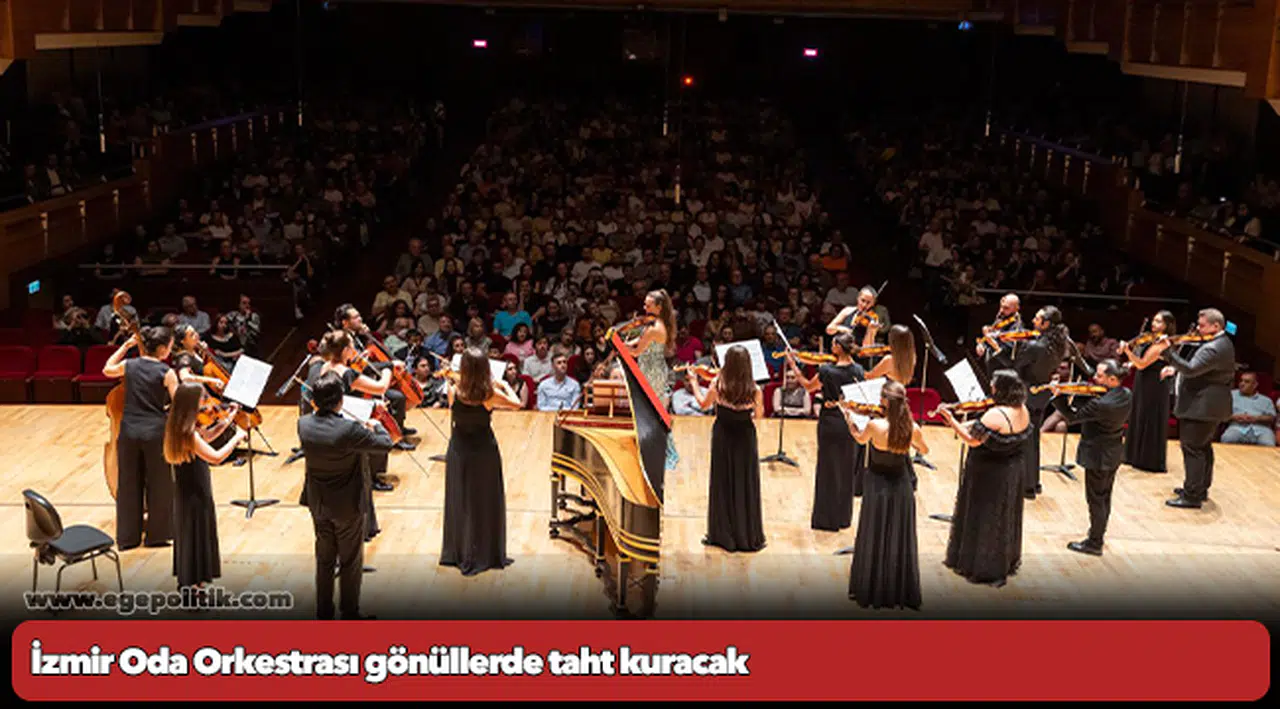 İzmir Oda Orkestrası gönüllerde taht kuracak
