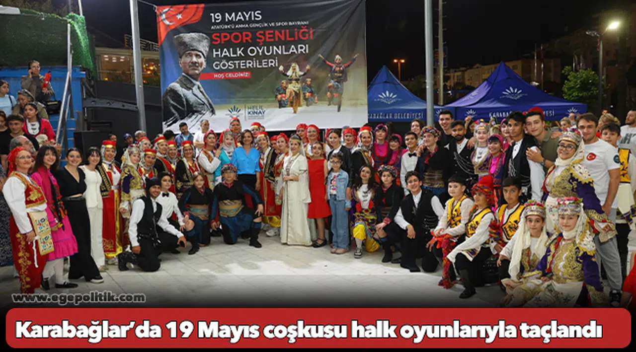 Karabağlar’da 19 Mayıs coşkusu halk oyunlarıyla taçlandı