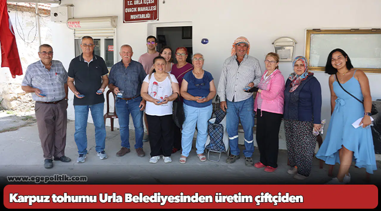 Karpuz tohumu Urla Belediyesinden üretim çiftçiden