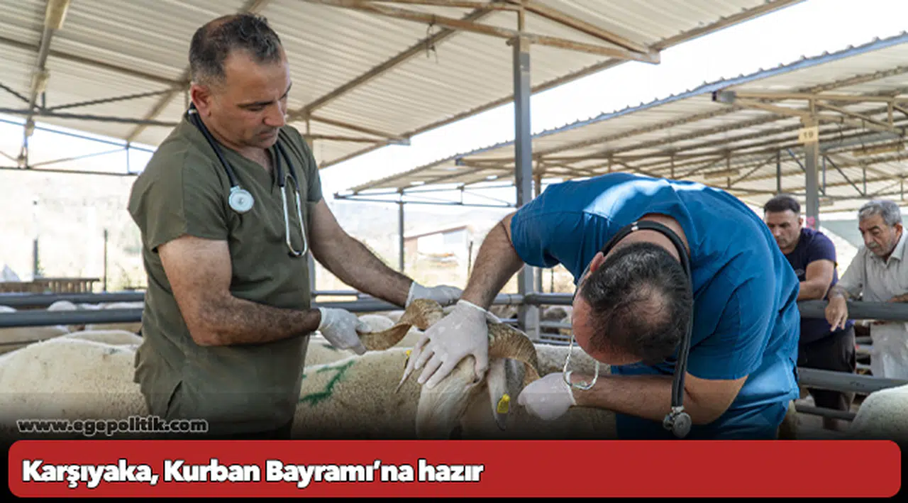 Karşıyaka, Kurban Bayramı’na hazır