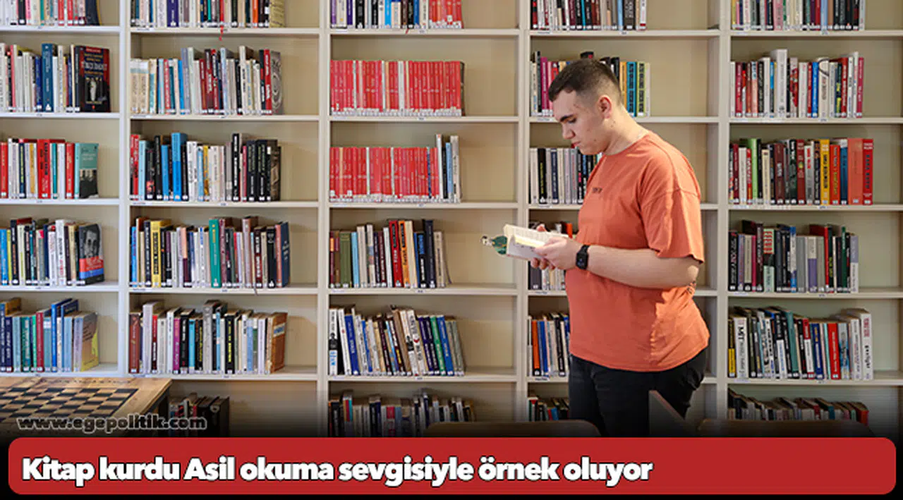 Kitap kurdu Asil okuma sevgisiyle örnek oluyor
