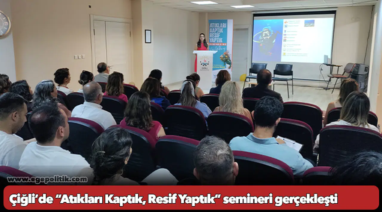 Midye kabuğundan umuda dalış: Çiğli’de “Atıkları Kaptık, Resif Yaptık” semineri gerçekleşti