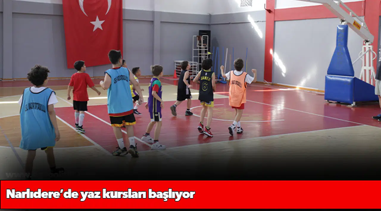 Narlıdere’de yaz kursları başlıyor