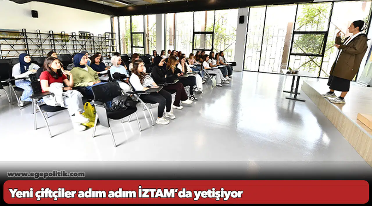Yeni çiftçiler adım adım İZTAM’da yetişiyor