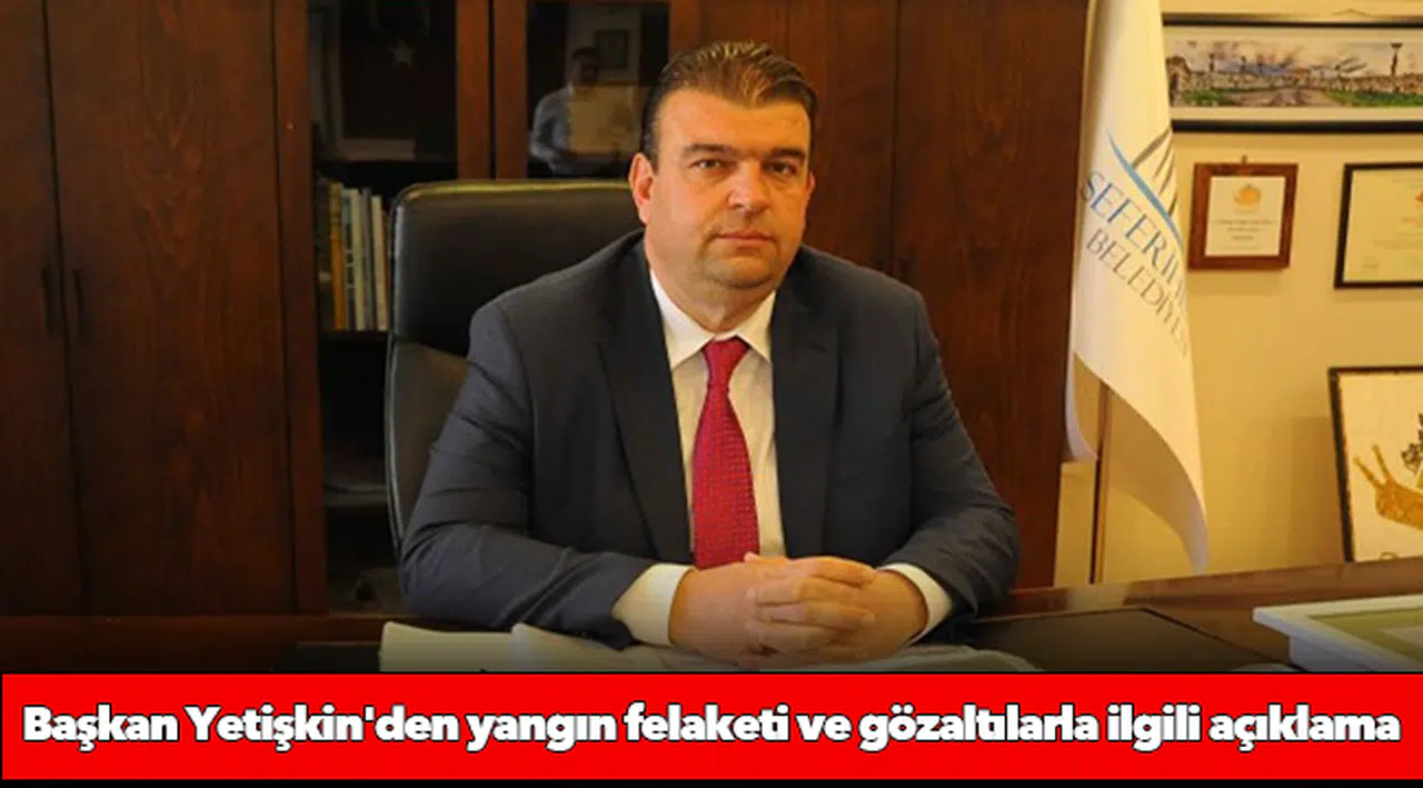 Başkan Yetişkin'den yangın felaketi ve gözaltılarla ilgili açıklama: "Dayanışma Seferihisar'ın ruhudur, halkın iradesine sahip çıkacağız"