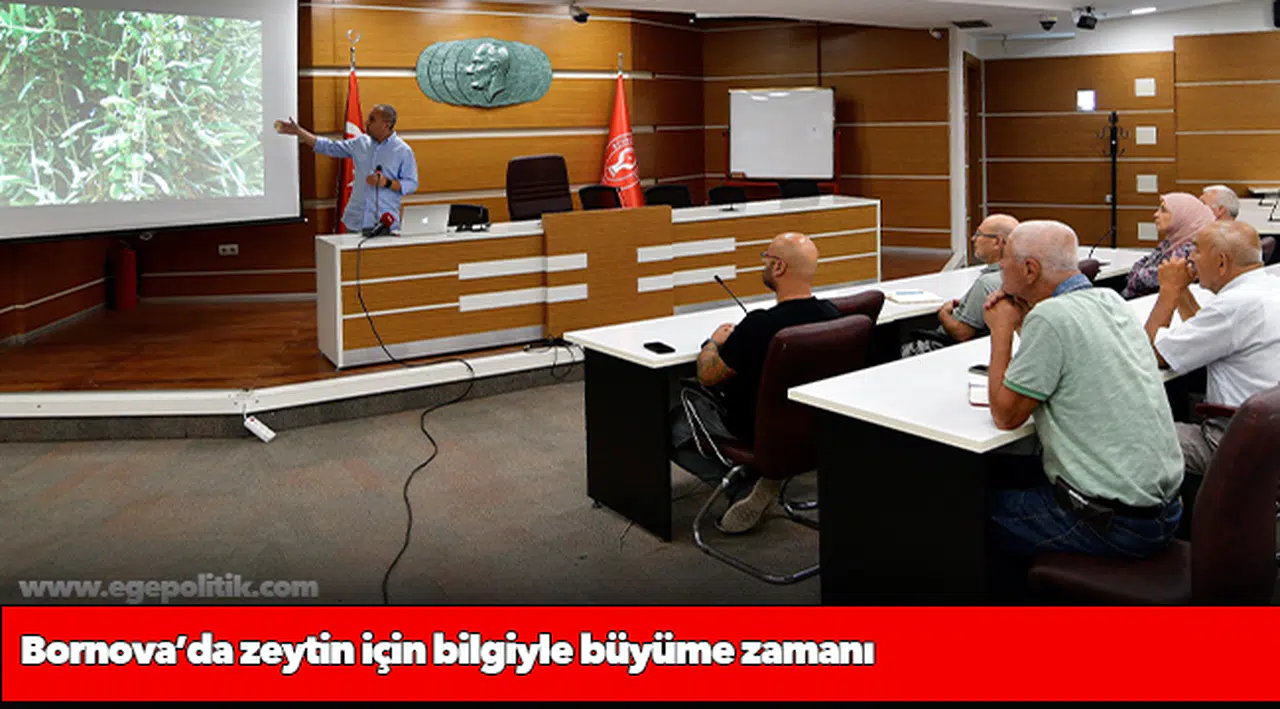 Bornova’da zeytin için bilgiyle büyüme zamanı