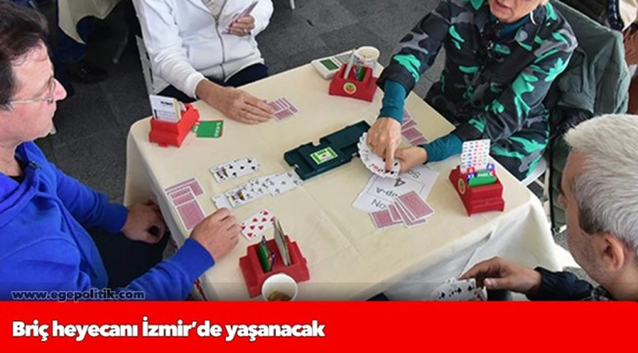 Briç heyecanı İzmir’de yaşanacak