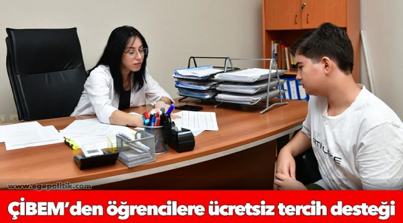 ÇİBEM’den öğrencilere ücretsiz tercih desteği