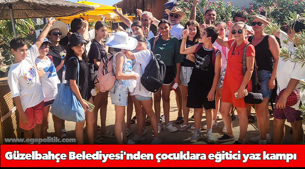 Güzelbahçe Belediyesi'nden çocuklara eğitici yaz kampı