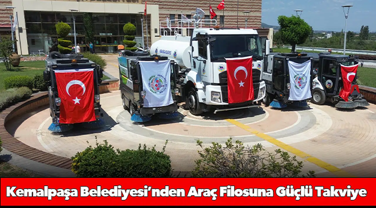Kemalpaşa Belediyesi’nden Araç Filosuna Güçlü Takviye
