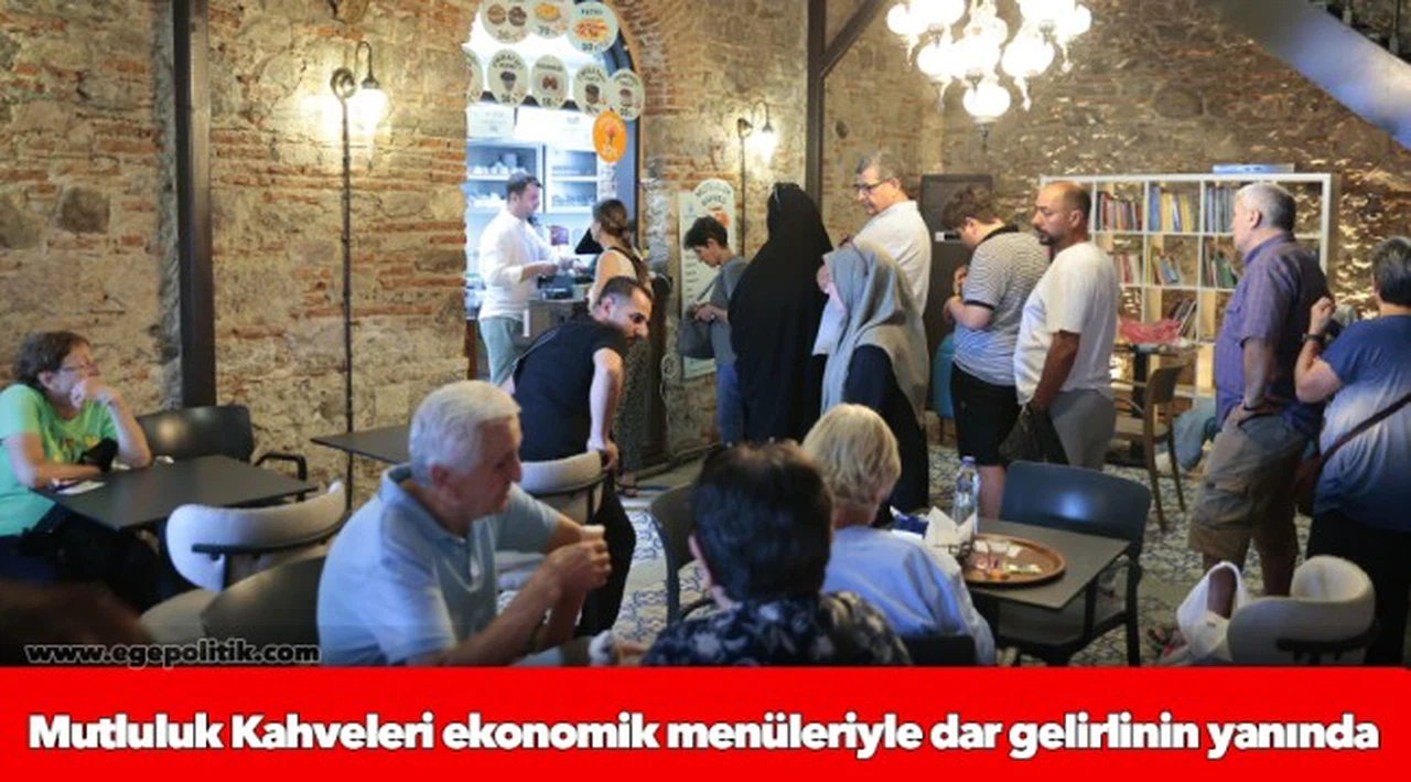 Mutluluk Kahveleri ekonomik menüleriyle dar gelirlinin yanında