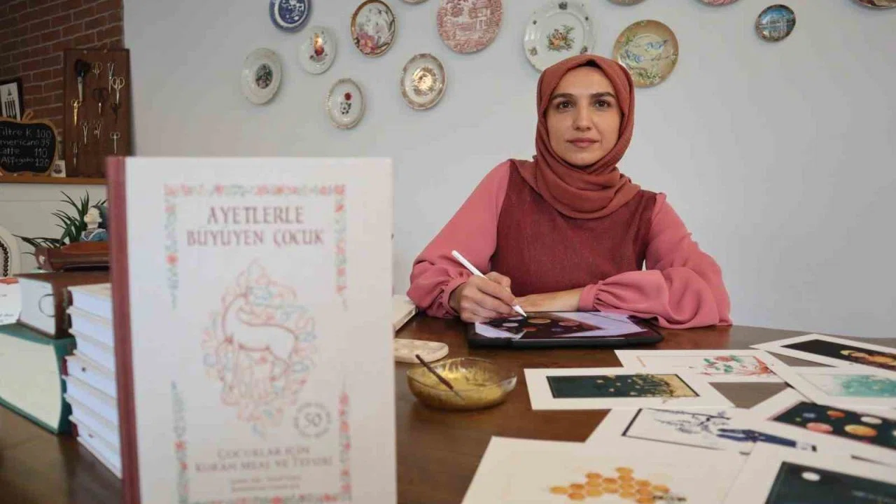"Ayetlerle Büyüyen Çocuk" kitabıyla yeni nesilleri ayetlerle tanıştırıyor