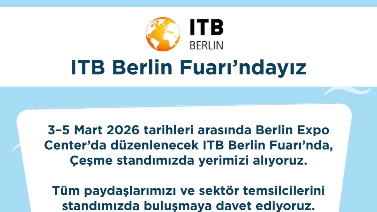 Çeşme, ITB Berlin 2026’da dünyaya tanıtılacak