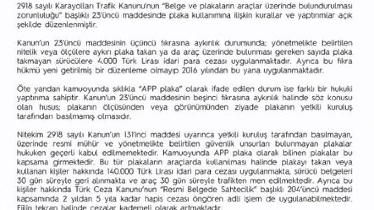 EGM’den "‘APP plaka" açıklaması: Resmi mühür ve güvenlik unsurları bulunmayan plakaları kullananlara 140 bin lira ceza uygulanacak