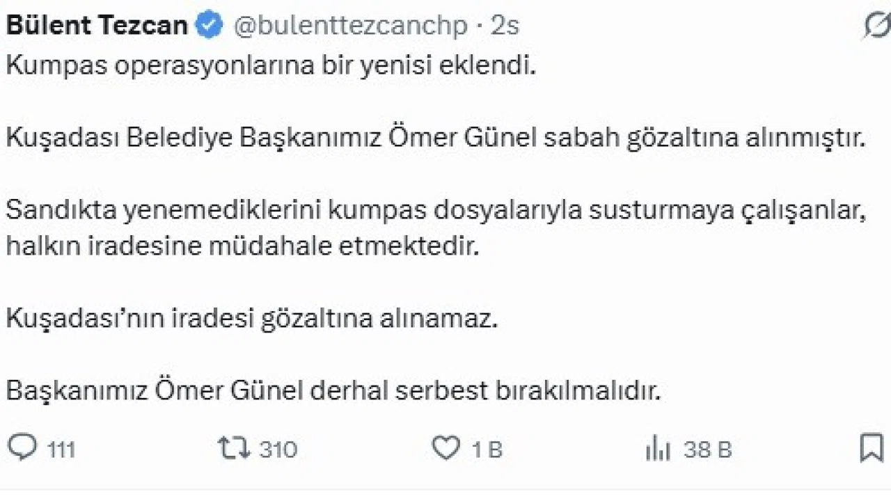 Kuşadası Belediye Başkanı Ömer Günel’in gözaltına alınmasına CHP’li vekillerden tepki