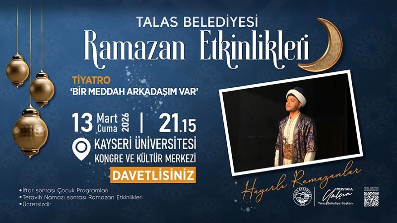 Talas’ın Ramazan etkinliklerinde son hafta heyecanı