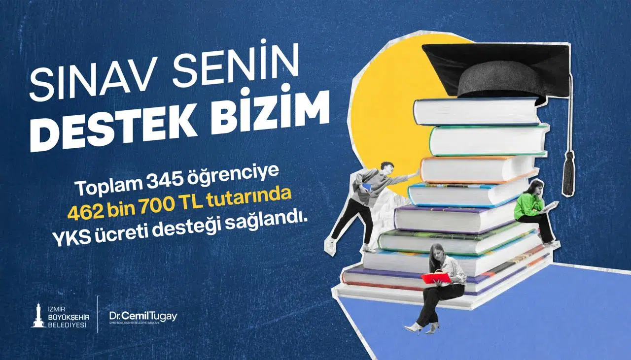 İzmir Büyükşehir Belediyesi’nden YKS ücreti desteği