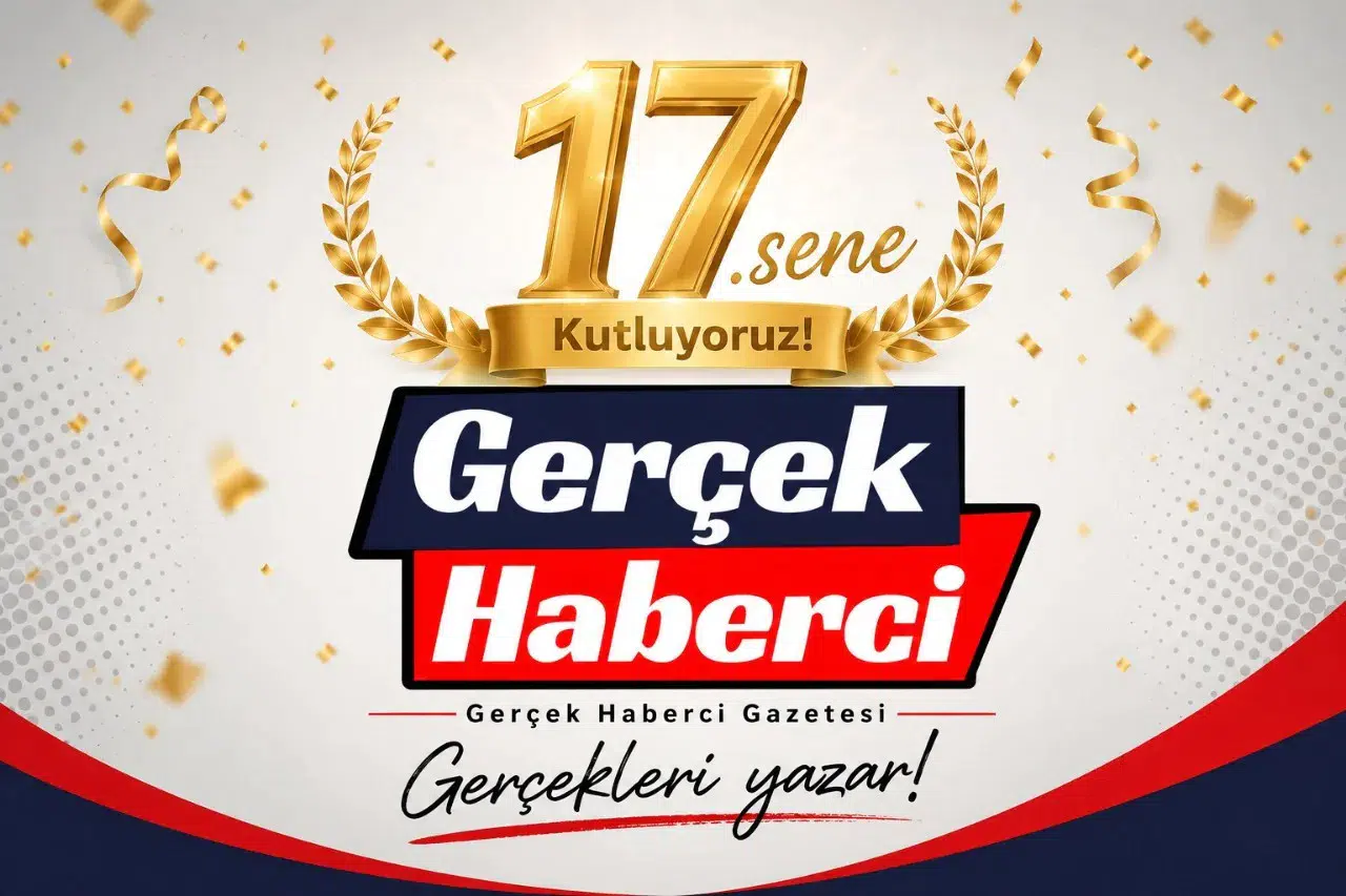 Gerçek Haberci 17 Yaşında: İlkeli Yayıncılığın Köklü Çınarı Büyümeye Devam Ediyor!