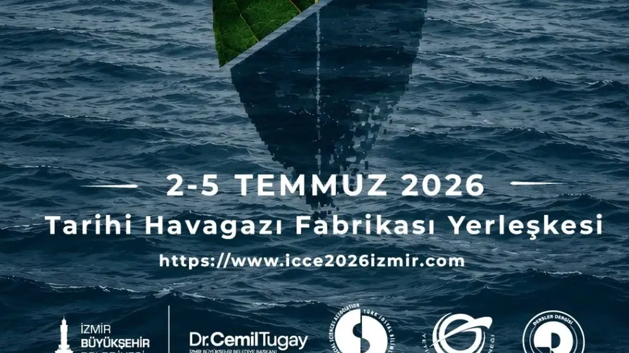 İzmir'de Otoriterlikte Eğitim Konferansı: ICCE 2026 2-5 Temmuz'da Başlıyor