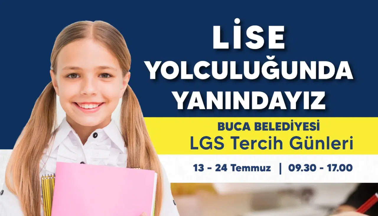Buca’da "LGS Tercih Günleri" başlıyor