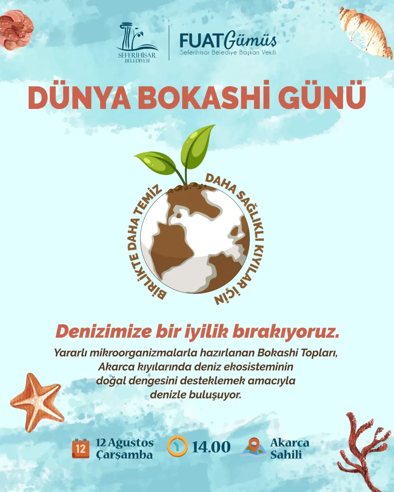 Seferihisar Belediyesi’nden denize iyilik: Bokashi topları Akarca’da denizle buluşuyor