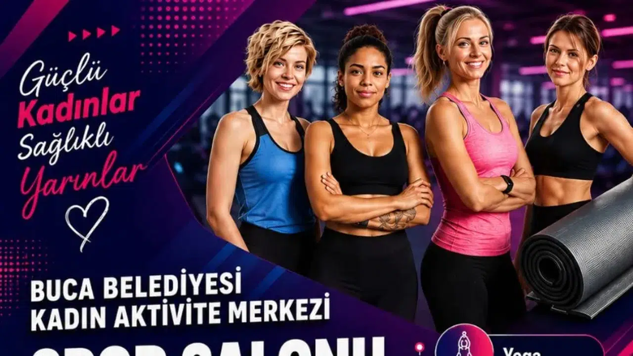 Buca Belediyesi Kadın Aktivite Merkezi'nde Spor Kayıtları Başladı
