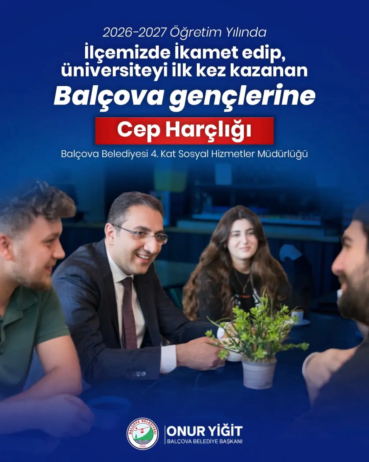 Balçova’dan Üniversiteyi Kazanan Gençlere Cep Harçlığı Desteği