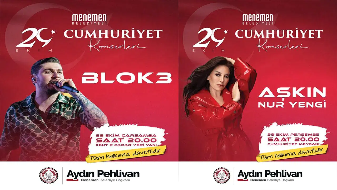 Cumhuriyet coşkusu Menemen'de Blok-3 ve Aşkın Nur Yengi ile yaşanacak