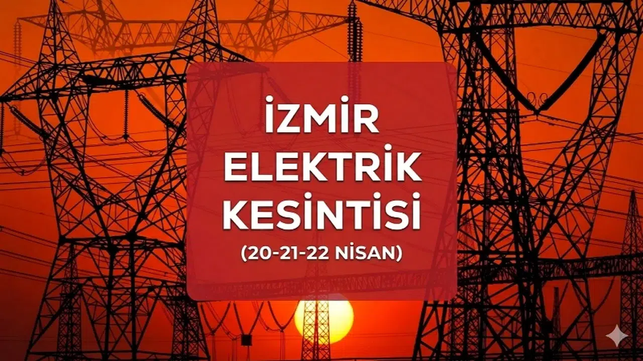 İzmir’de Elektrik Kesintisi Alarmı: 23 İlçede Planlı Bakım Mesaisi