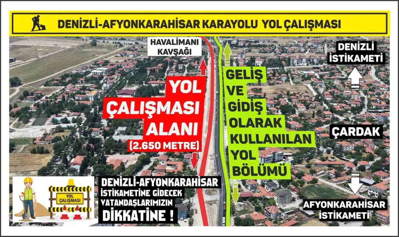 Denizli-Afyonkarahisar hattında yol çalışması alarmı: Uçak kaçırmamak için saatinizi kontrol edin