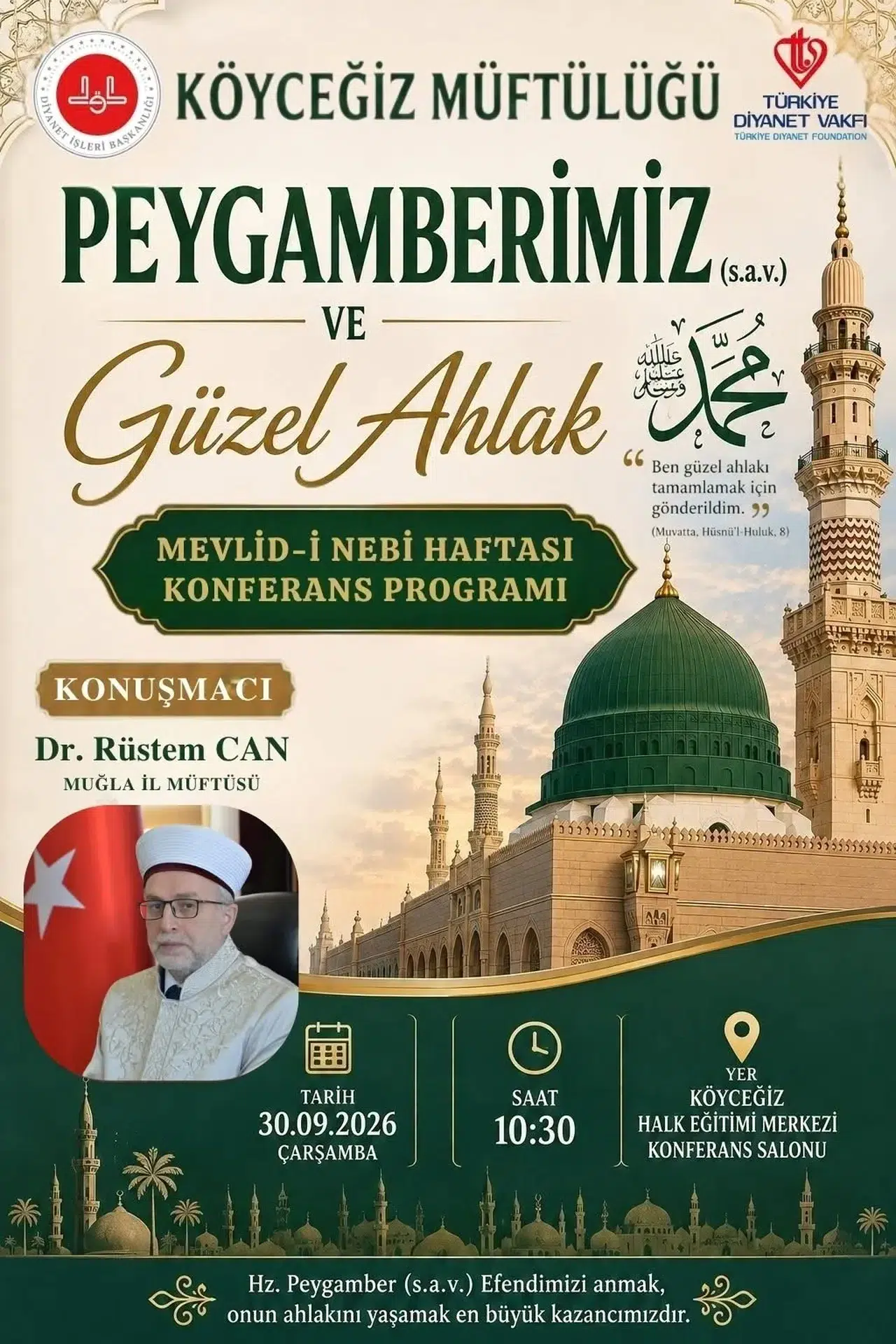Köyceğiz’de manevi iklim: Peygamberimizin örnek ahlakı konuşulacak