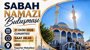 Köyceğiz'de manevi iklim Toparlar'da buluşuyor: Sabah namazında gönüller birleşecek
