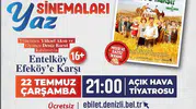 Denizli’de yıldızlar geçidi: Entelköy Efeköy’e Karşı filmi özel gösterimle izleyiciyle buluşuyor