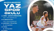 Balçova’da Yaz Spor Okulları İçin Kayıt Heyecanı Başladı