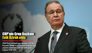 CHP'nin Yeni Grup Başkanı: Faik Öztrak Göreve Geldi!