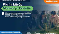 Manisa’dan Gençlere 50 Bin Dolarlık İklim Desteği: Başvurular Eylül’de