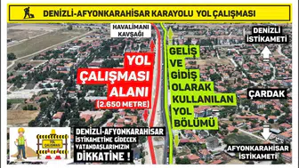 Denizli-Afyonkarahisar hattında yol çalışması alarmı: Uçak kaçırmamak için saatinizi kontrol edin
