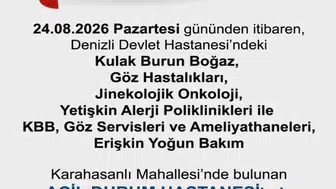 Denizli'de sağlıkta yer değişikliği: Kritik birimler yeni adresine taşınıyor