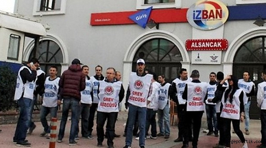 İzban'da Greve Devam Kararı