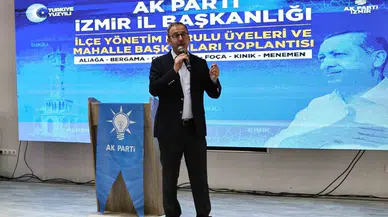 AK Partili Kasapoğlu'dan İzmir Teşkilatına: "Mecliste Daha Güçlü Temsil Edilmeli"